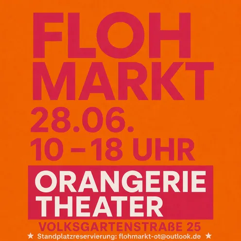 Knalliges Flohmarkt-Poster in Orange und Pink mit großer Typografie, Datum, Uhrzeit und Veranstaltungsort Orangerie Theater Köln.