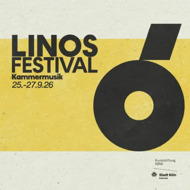 Grafisches Plakat zum LINOS Festival für Kammermusik. Schwarze, fette Typografie auf gelb-weißem Hintergrund. Rechts dominiert eine große abstrakte schwarze Kreisform mit schrägem Rechteck. Text: „25.–27.9.26“. Unten Logos von Kunststiftung NRW und Stadt Köln.